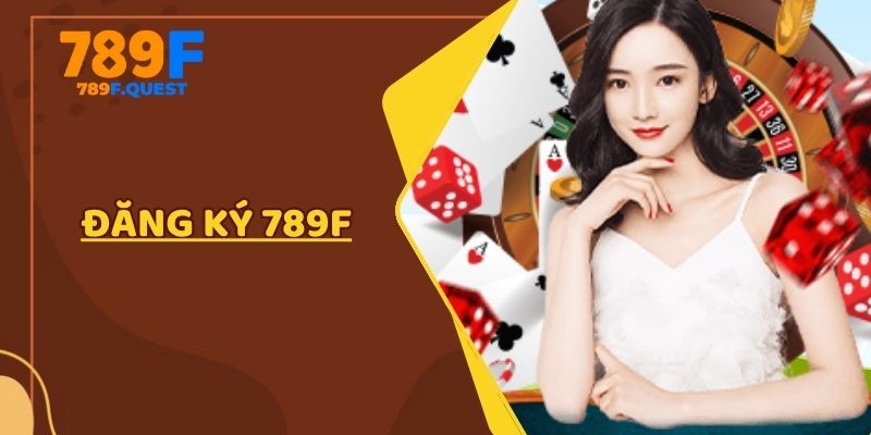 đăng ký 789f