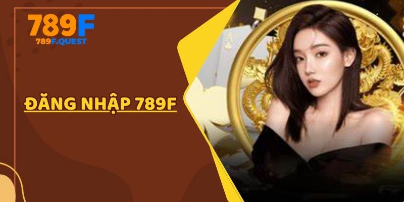 đăng nhập 789f