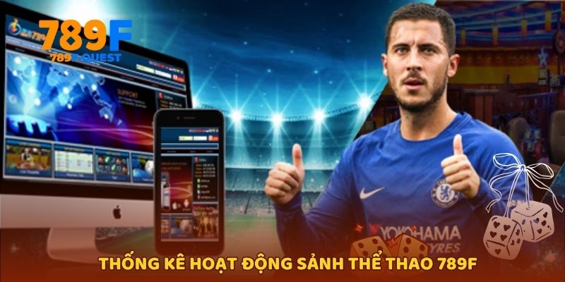 Thống kê hoạt động sảnh thể thao 789f